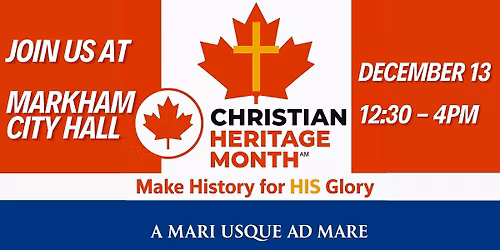 Christian Heritage Month Celebration at Markham City Hall