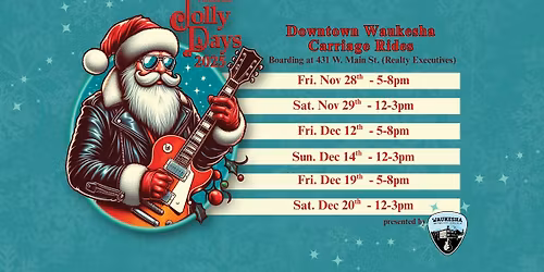 Downtown Waukesha Jolly Days \u2013 Carriage Rides