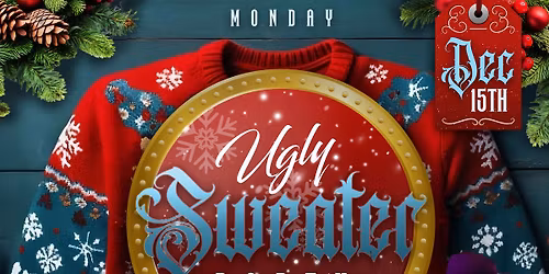 Open Mic, Ugly Sweater