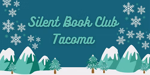Silent Book Club Tacoma - Book Swap - Sip & Shop