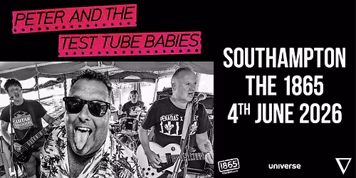 Peter & The Test Tube Babies LIVE at The 1865