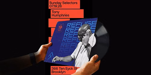 Sunday Selectors: Tony Humphries