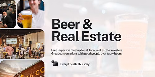 Beer & Real Estate