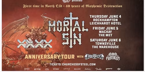Mortal Sin - 40 Years of Mayhemic Destruction Australian Tour - Mackay