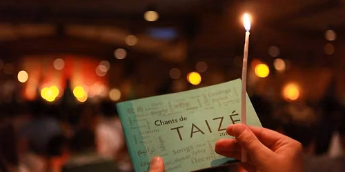 Monthly Tuesday Taize'