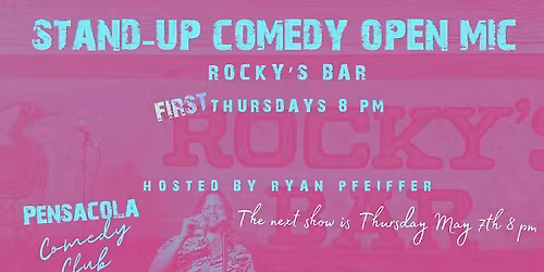 Pensacola Comedy Club Stand-Up Open Mic At Rocky's Hosted By Ryan Pfeiffer