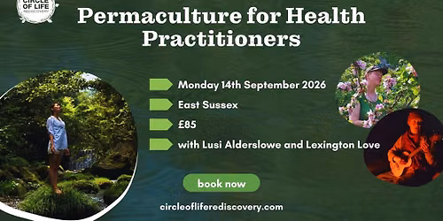 Permaculture for Health Practitioners \u2013 Transform Your Site Using Permaculture Principles