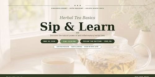 Sip & Learn Herbal Tea Basics