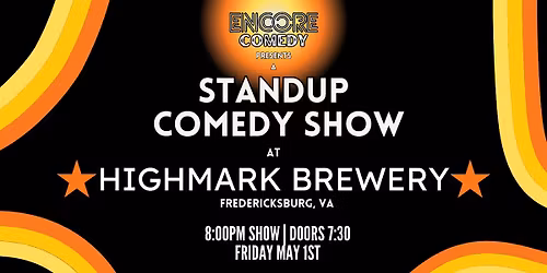 Standup Comedy at Highmark Brewery! (Fredericksburg, VA)