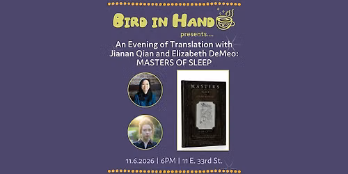 An Evening of Translation with Jianan Qian and Elizabeth DeMeo