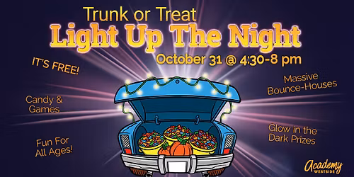 Trunk or Treat - Light Up The Night