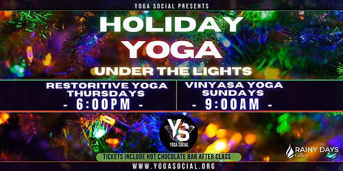 Holiday Restorative Yoga Under the Lights  | + Hot Cocoa Bar Social