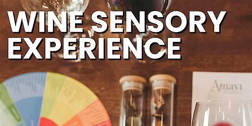 Sensory Class with Amavi Cellars