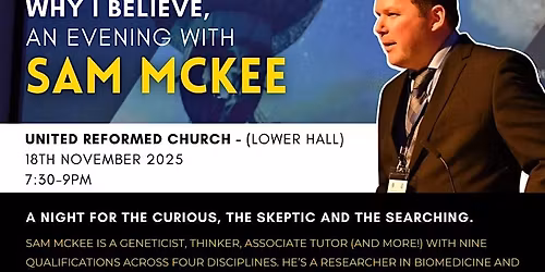 Why I Believe - An evening with Sam Mckee