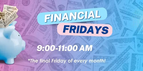 Financial Fridays