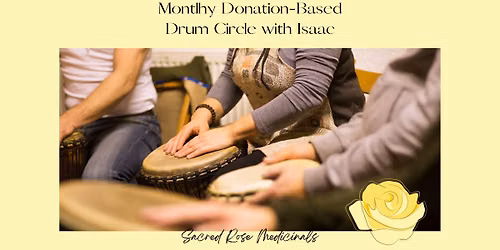 Beats & Belonging-A donation based drum circle with Isaac