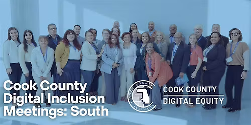 Cook County Digital Inclusion Meeting: South Suburbs