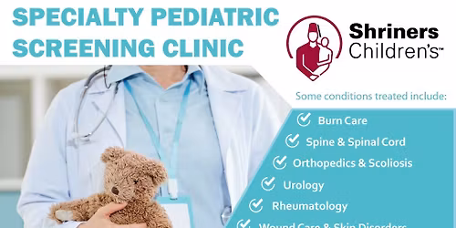 Shriners Children's Health Screening Clinic