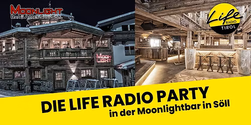 Life Radio Disco in der Moonlightbar in Söll!