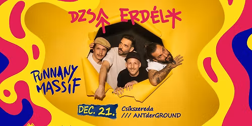 Punnany Massif - DZSA ERD\u00c9LY - Cs\u00edkszereda \/\/\/ ANTderGROUND