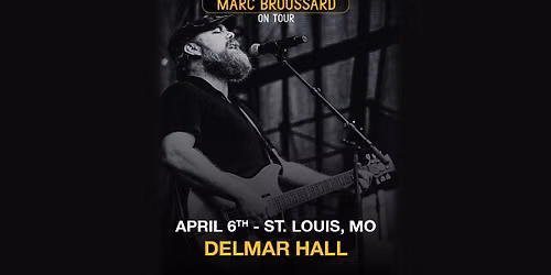 Marc Broussard at Delmar Hall