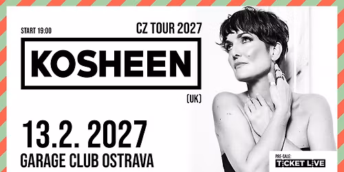 Kosheen vystoup\u00ed 13. \u00fanora 2027 v Ostrav\u011b. 