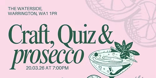 Craft, Quiz & Prosecco Night!
