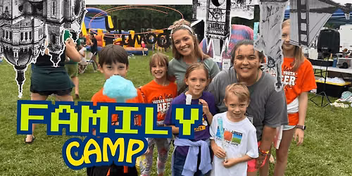 Family Camp at Covenant Hills