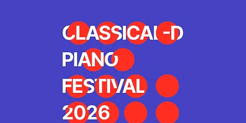 Classical-D Piano Festival 2026