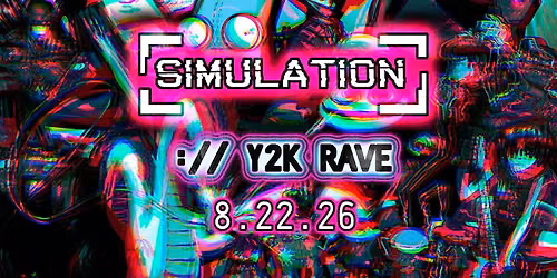 Simulation - Y2K Rave