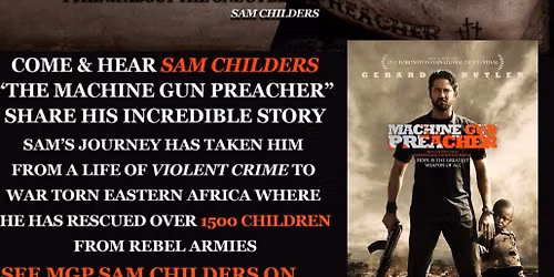 Machine Gun Preacher, Sam Childers @ Iron Faith Church
