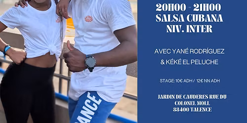 Stage de Son Cubain et Salsa Cubaine avec Yan\u00e9 et Keke