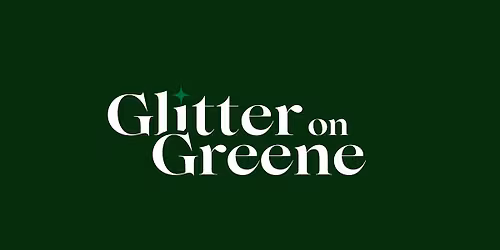 Glitter on Greene