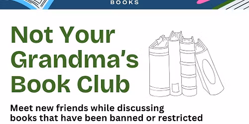 Not Your Grandma's Book Club - April Gathering