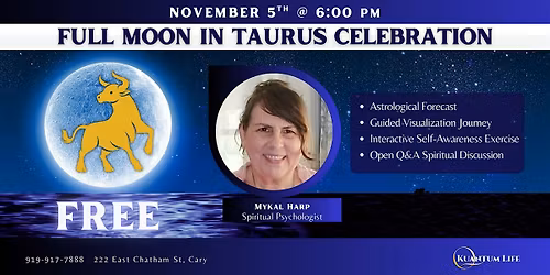 Full Moon in Taurus Celebration