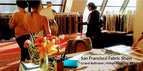 San Francisco Fabric Show 2025