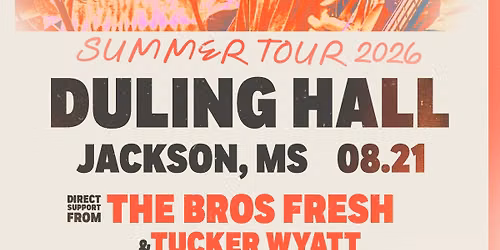 Congress the Band w\/ The Bros Fresh and Tucker Wyatt