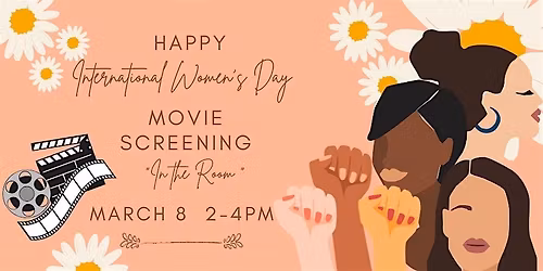 International Women\u2019s Day - Film Screening "In the Room"