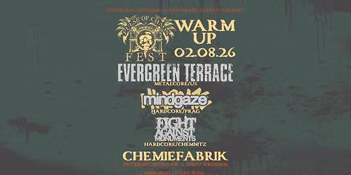 WARM-UP - PULSE OF CHAOS FESTIVAL: EVERGREEN TERRACE