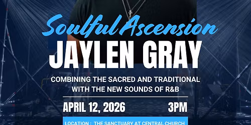 Soul Ascension Concert: Jaylen Gray