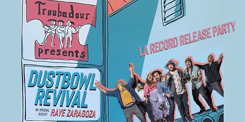 Dustbowl Revival at Troubadour