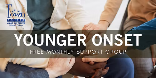 Younger Onset Care Partner Support Group