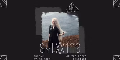 Ankea presents: SYLVAINE (NO) \/\/ On The Rocks, Helsinki \/\/ su 7.6.2026