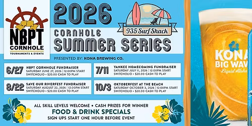 NBPT Cornhole - Kona Brewing 2026 Summer Switcholio Series at 935 Surf Shack