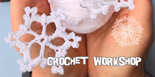 Crochet and Cakes - Winter Workshop
