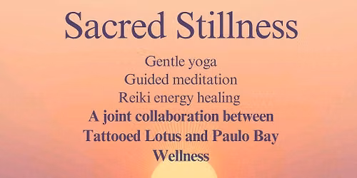 Sacred Stillness