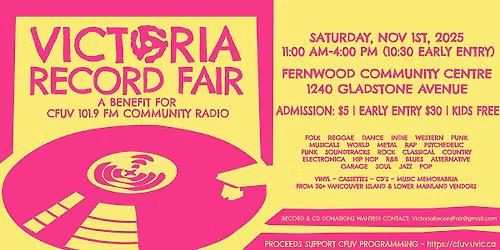 VICTORIA RECORD FAIR - A BENEFIT FOR CFUV 101.9 FM COMMUNITY RADIO