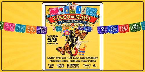 Cinco de Mayo Closing Party: The Brakeman