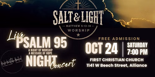Psalm 95 Night - A night of worship - A message of hope