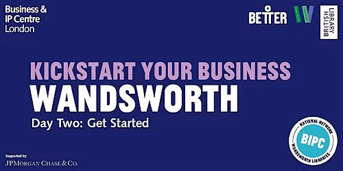 Day 2: Kickstart Your Business - Get Started (IN PERSON)